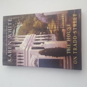 The House on Trade Street by Karen White